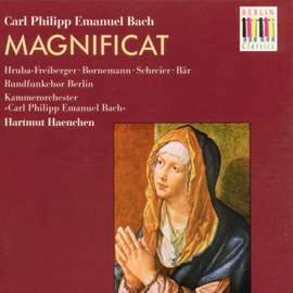 Bach, C P E: Magnificat in D, Wq. 215 (H772), etc.