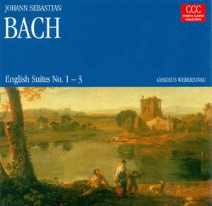 Bach: English Suites Nos. 1-3