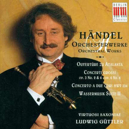 Handel: Orchestral Works