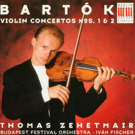 Bartok, Bela : Violin Concertos 1 & 2