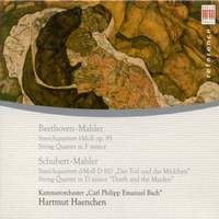 Beethoven & Schubert: String Quartets orchestrated by Mahler