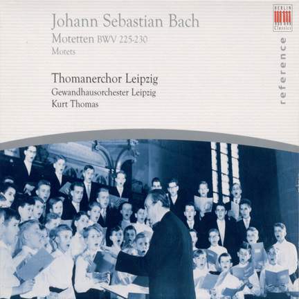 Bach, J S: Motets, BWV225-230
