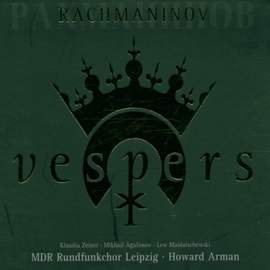 Rachmaninoff: Vespers, Op. 37