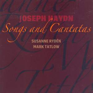 Haydn: Songs and Cantatas