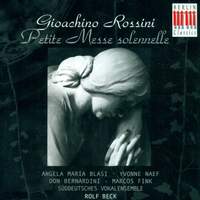 Rossini: Petite Messe solennelle