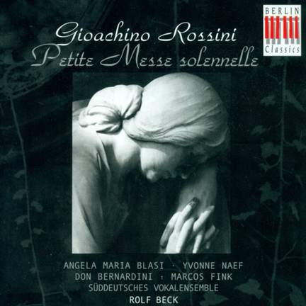 Rossini: Petite Messe solennelle