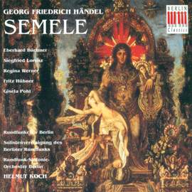Koch/Berlin R.S.: Handel;semele
