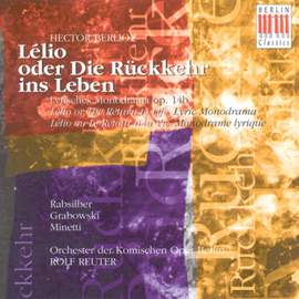 Berlioz: Lélio, ou Le Retour a la vie