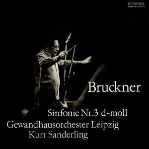 Bruckner: Symphony No. 3 in D minor ‘Wagner Symphony'