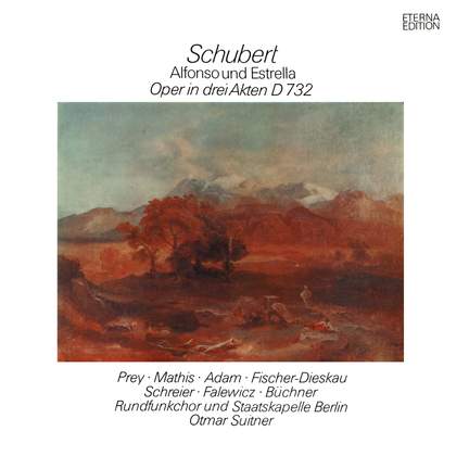 Schubert: Alfonso und Estrella, D732