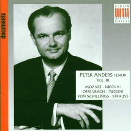 Anders, Peter: Tenor Vol 3