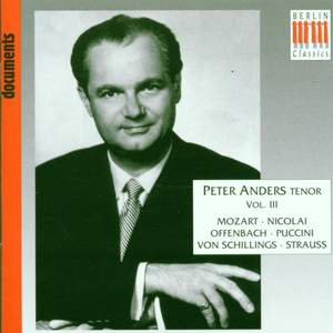 Anders, Peter: Tenor Vol 3