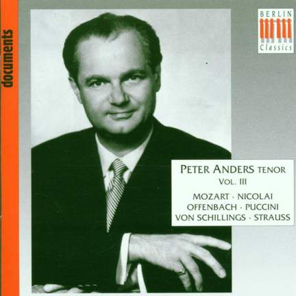 Anders, Peter: Tenor Vol 3