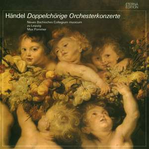Handel: Concerti a due Cori