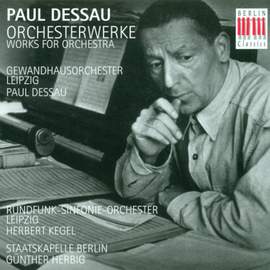 Paul Dessau: Works For Orchestra