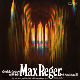 Max Reger: Geistliche Gesange