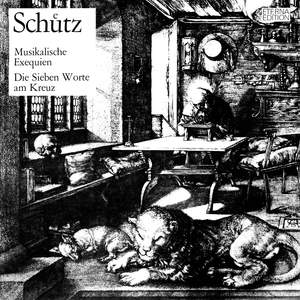 Schütz: Die sieben Worte Jesu Christ am Kreuz