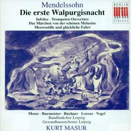 Mendelssohn: Die erste Walpurgisnacht