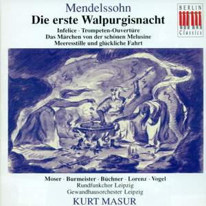 Mendelssohn: Die erste Walpurgisnacht