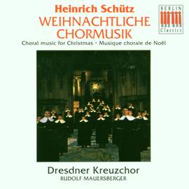 Heinrich Schütz: Choral Music for Chrsitmas