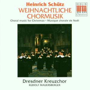 Heinrich Schütz: Choral Music for Chrsitmas