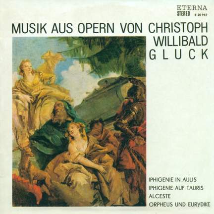 Gluck: Music from the Operas