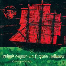 Wagner: Der Fliegende Holländer: highlights