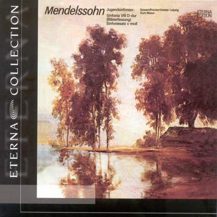 Mendelssohn: String Symphony No. 8 in D major, etc.
