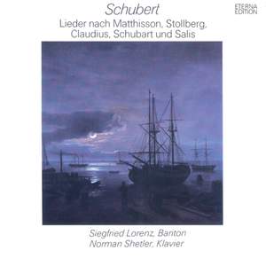 Schubert: Lieder of Matthisson, Stollberg, Claudius, Schubart & Salis