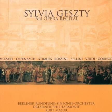 Sylvia Geszty - An Opera Recital