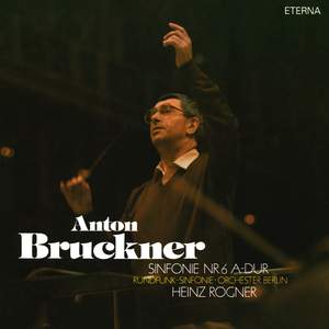 Bruckner: Symphony No. 6 in A major