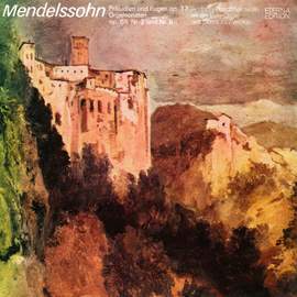 Mendelssohn: Organ Works