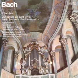 Bach, J S: Cantata BWV29 'Wir danken dir, Gott, wir danken dir', etc.