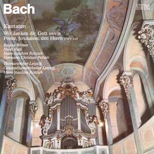 Bach, J S: Cantata BWV29 'Wir danken dir, Gott, wir danken dir', etc.