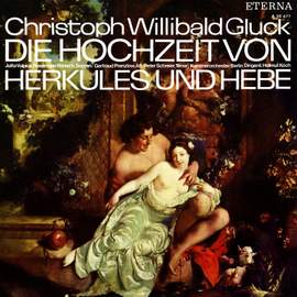 Gluck: Le nozze d'Ercole e d'Ebe