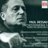 Paul Dessau: Orchestral Music Vol. 2