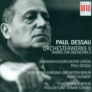 Paul Dessau: Orchestral Music Vol. 2