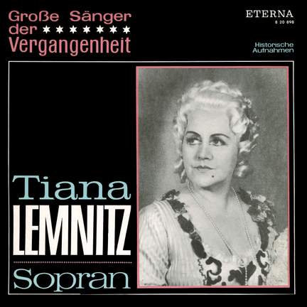 Tiana Lemnitz: Opera Arias