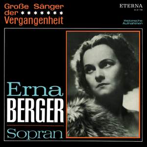 Erna Berger: Soprano