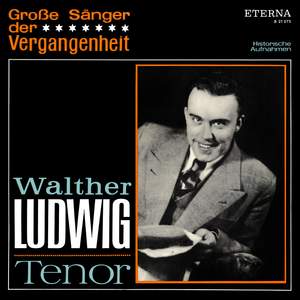 Walther Ludwig: Tenor