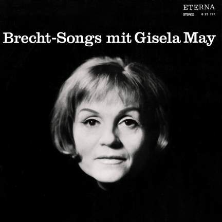 Brecht-Songs Mit Gisela May