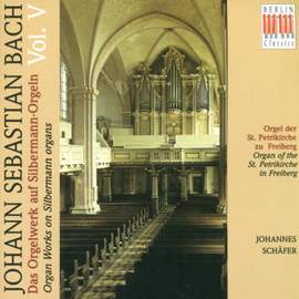 Bach, Johann Sebastian: Werke Auf Silbermannorgeln V