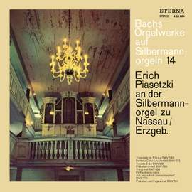 Bach, Johann Sebastian: Werke Auf Silbermannorgeln Ix