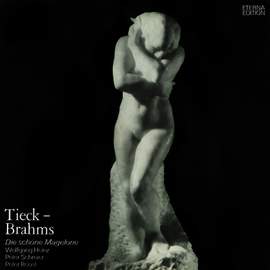 Heinz/Rosel/Schr: Brahms/tieck;die Schone Magelo