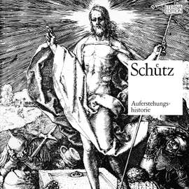 Schütz: Auferstehungshistorie, SWV50