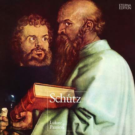 Schütz: St Luke Passion, SWV 480