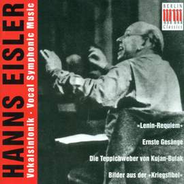 Hanns Eisler: Vocal Symphonic Music