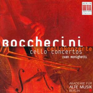 Monighetti/Akade: Boccherini: Cello Concertos