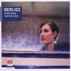Berlioz: Symphonie fantastique, Op. 14