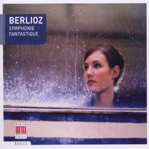 Berlioz: Symphonie fantastique, Op. 14